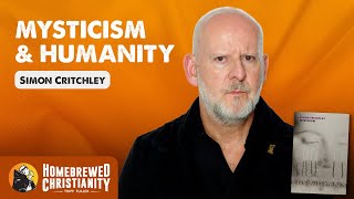 Simon Critchley Mysticism amp Humanity [upl. by Elvin]