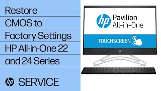 Restore CMOS to Factory Settings  HP AllinOne 22 and 24 Series  HP [upl. by Llezo149]