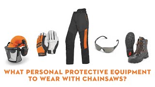 STIHL PPE for Using A Chainsaw  STIHL Chainsaw Trousers  STIHL GB [upl. by Nnaid29]