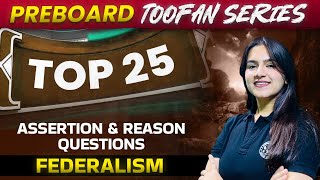 Top 25 Assertion Reason Questions  Federalism  Class 10 Civics Chapter 2 [upl. by Gayel]