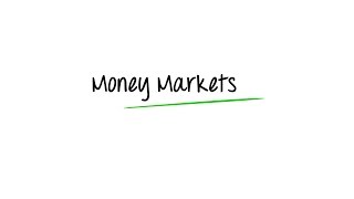 What are Money Markets [upl. by Lyle]