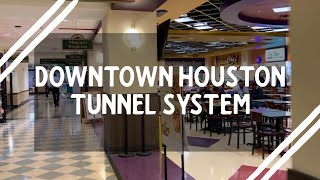 Downtown Houston Tunnel System  Exploring Houston Texas [upl. by Benedetta776]