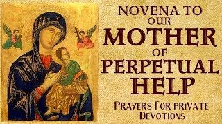 NOVENA TO OUR MOTHER OF PERPETUAL HELP [upl. by Aymer]