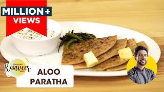 Aloo Paratha  आलू पराठा  Paratha Recipe  Mom style Aloo paratha  Chef Ranveer Brar [upl. by Illek]