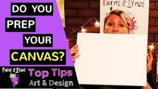 How to prep a canvas for acrylic painting [upl. by Hillell]