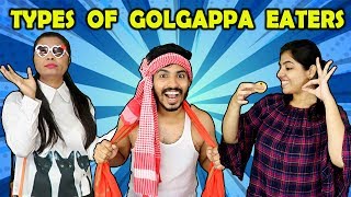 Types Of Golgappa Eaters  Funny Video  Hungry Birds [upl. by Ennyrb]