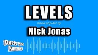 Nick Jonas  Levels Karaoke Version [upl. by Elohcim]