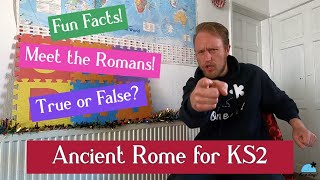 What Do YOU Know About The Romans Ancient Rome for KS2 [upl. by Daugherty]