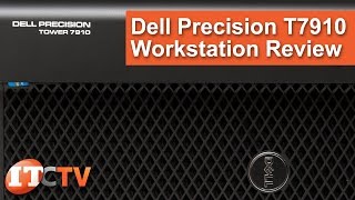 Dell Precision T7910 Tower Workstation Review [upl. by Meggs]