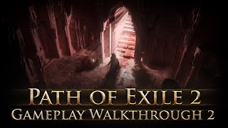 Path of Exile 2 Gameplay Walkthrough 2 [upl. by Grega410]