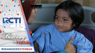 BINTANG DI HATIKU  Bagus Belum Bisa Menerima Kematian Kakaknya 13 Mei 2017 [upl. by Ehrlich204]