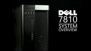 Dell 7810 Workstation Overview [upl. by Shaya]