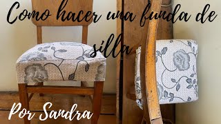 ¡Como hacer funda de silla [upl. by Anirtep]