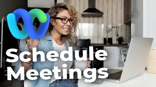 How to Schedule a Meeting in Webex [upl. by Gray]