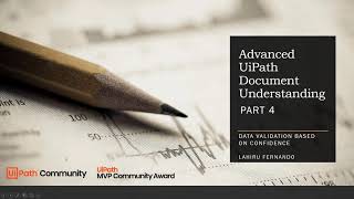 Advanced UiPath Document Understanding  Part 4  Validating Extracted Data  RPA  HyperAutomation [upl. by Dowski]