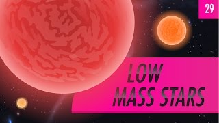 Low Mass Stars Crash Course Astronomy 29 [upl. by Tonie811]