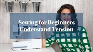 How To Deal amp Understand Tension Problems Sewing for Beginners [upl. by Greggory]