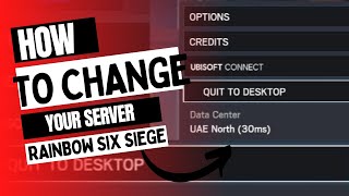 UPDATEHOW TO CHANGE SERVERS ON RAINBOW SIX SIEGE [upl. by Hazem]