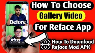 How To Use Gallery Video For Reface App  How To Use Reface App [upl. by Ayotl]