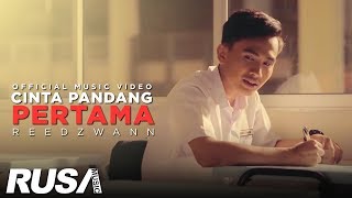 Reedzwann  Cinta Pandang Pertama Official Music Video [upl. by Ritch]