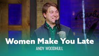 Funniest joke you’ve ever heard about being late Andy Woodhull  Full Special [upl. by Nosauq]