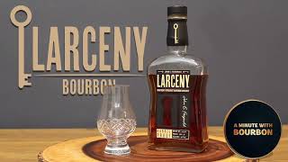 Larceny Barrel Proof A 124 [upl. by Brittney17]