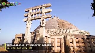 The Great Stupa at Sanchi Madhya Pradesh India  MP Tourism [upl. by Innoj]