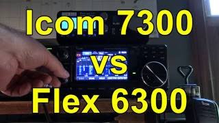 Icom IC 7300 vs Flex 6300  COMPARISON [upl. by Burrell611]