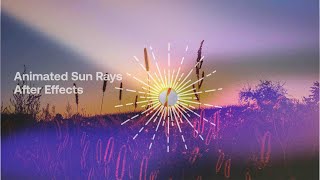 How To Create Animated Sun Rays In After Effects [upl. by Rihana]