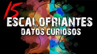 15 Escalofriantes datos curiosos │ MundoCreepy │ MaskedMan [upl. by Mosa51]