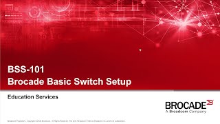 Brocade Basic Switch Setup BSS101 [upl. by Rriocard]