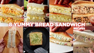 8 Easy Bread Sandwich Recipes [upl. by Jacki]