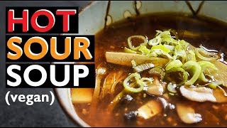 Hot Sour Soup Recipe  EASY VEGAN CHINESE RECIPE 酸辣汤 [upl. by Aerdnaeel]