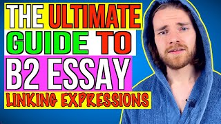 ULTIMATE GUIDE to LINKING WORDS amp EXPRESSIONS for B2 First FCE Essay Writing [upl. by Sylas420]