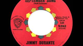 1963 HITS ARCHIVE September Song  Jimmy Durante [upl. by Ettedualc868]