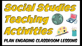 Social Studies Teaching Activities [upl. by Aivat]