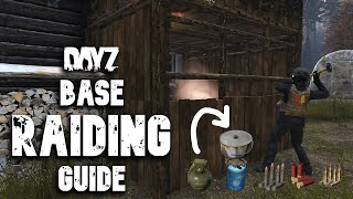 DayZ Base Raiding Guide  Tools Ammo Explosives amp Demonstrations Pre 118 patch [upl. by Valentijn662]