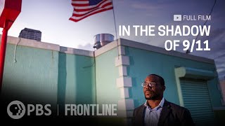 In the Shadow of 911 full documentary  FRONTLINE [upl. by Hintze]