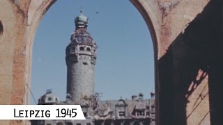 Leipzig in April 1945 in color and HD [upl. by Enelyaj]