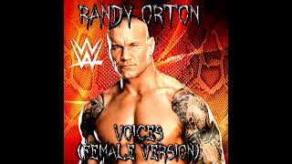 WWE Randy Orton  quotVoicesquot Female Version [upl. by Wailoo]