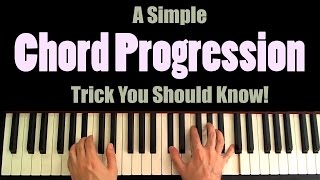 A Simple Chord Progression Trick You Should Know [upl. by Siobhan]