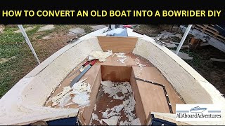 Boat conversion into Bowrider [upl. by Alice]