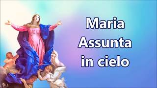 Maria Assunta in Cielo [upl. by Iral]