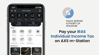 How to Pay IRAS Individual Income Tax on AXS mStation [upl. by Reginnej997]