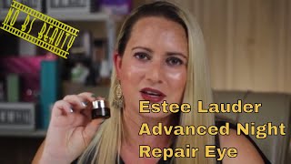 ESTÉE LAUDER Advanced Night Repair Eye Supercharged Complex Review [upl. by Aivonas]