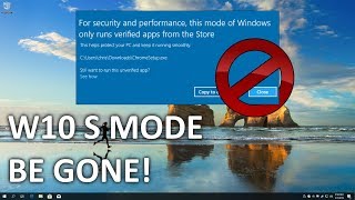 Switch out of Windows 10 S mode 2019 [upl. by Suhcnip]