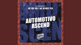 Automotivo Ascend [upl. by Nanoc]