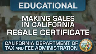 Understanding the Resale Certificate  Making Sales In California [upl. by Valiant]