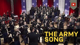 The Army Song  Performed by The United States Army Field Band [upl. by Friedrich]