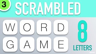 Scrambled Word Games Vol 3  Guess the Word Game 8 Letter Words [upl. by Akital]